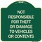 Signmission Not Responsible for Theft or Damage to Vehicles or Contents Heavy-Gauge Alum, 18" H, G-1818-23541 A-DES-G-1818-23541 - alternate 1
